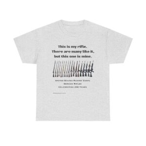 “This Is My Rifle” — U.S. Marine Corps Service Rifles 250th Anniversary Edition T-Shirt — Honor. Heritage. The Brotherhood of the Rifle.