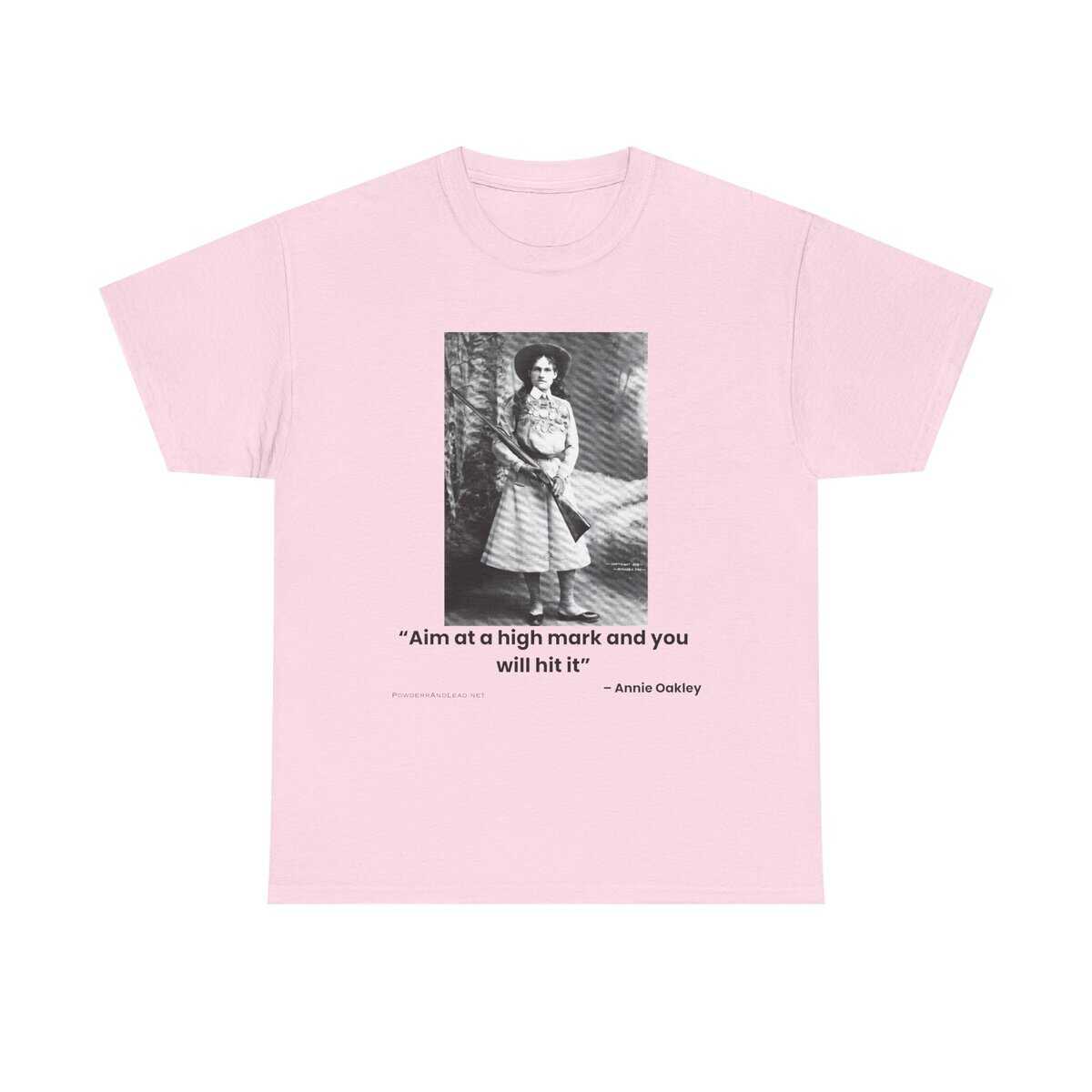 “Aim at a High Mark” — Annie Oakley Tribute T-Shirt — Confidence. Grace. Precision.