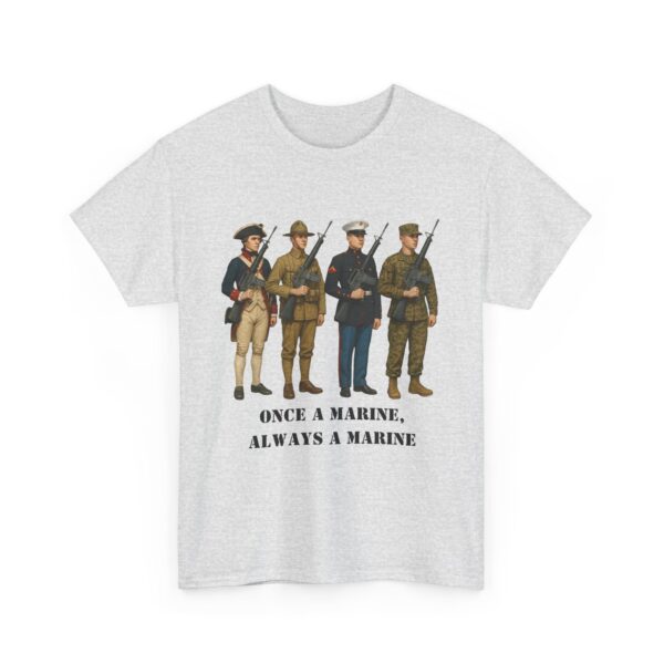 "Once a Marine, Always a Marine" T-Shirt - 250 Years of Brotherhood. Honor That Never Retires. - Image 4
