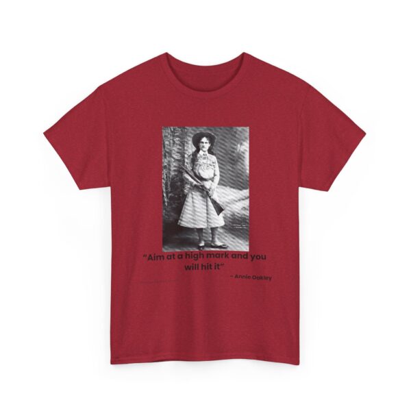"Aim at a High Mark" - Annie Oakley Tribute T-Shirt - Confidence. Grace. Precision. - Image 16