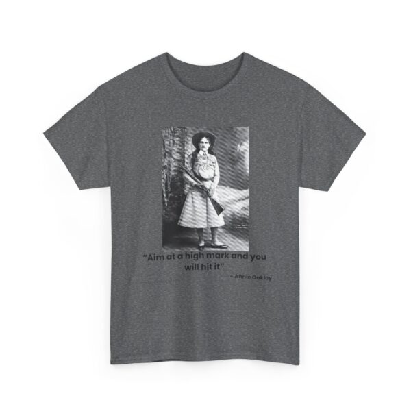 "Aim at a High Mark" - Annie Oakley Tribute T-Shirt - Confidence. Grace. Precision. - Image 10
