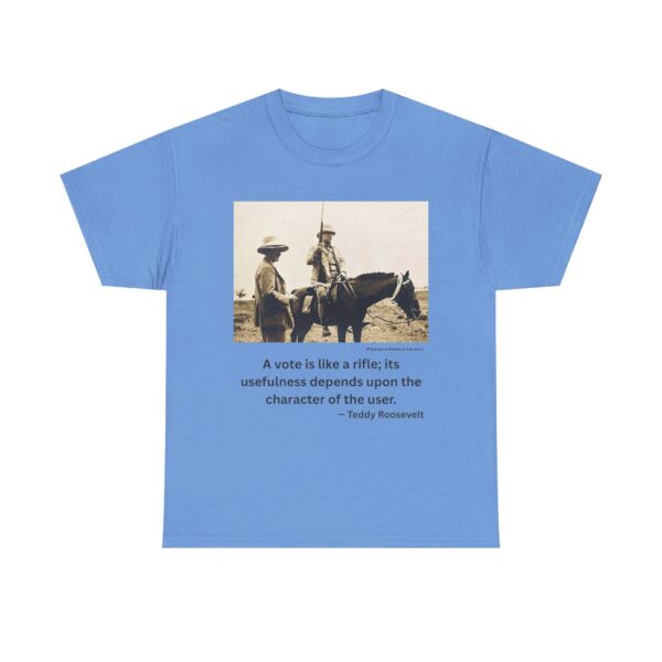 "Character of the User" - Teddy Roosevelt Quote T-Shirt - Wisdom. Grit. Responsibility. - Image 13