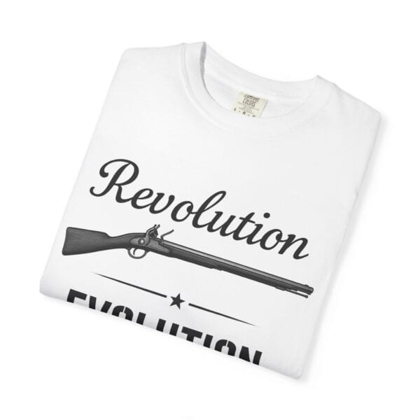 Revolution Evolution Garment-Dyed T-Shirt - Gift for Freedom Lovers - Image 7