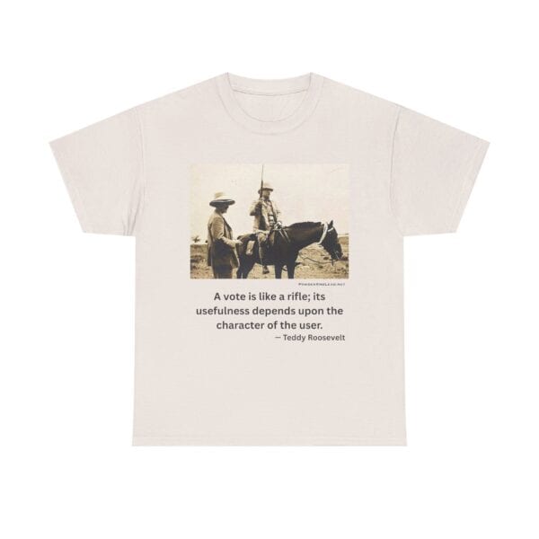 "Character of the User" - Teddy Roosevelt Quote T-Shirt - Wisdom. Grit. Responsibility. - Image 7
